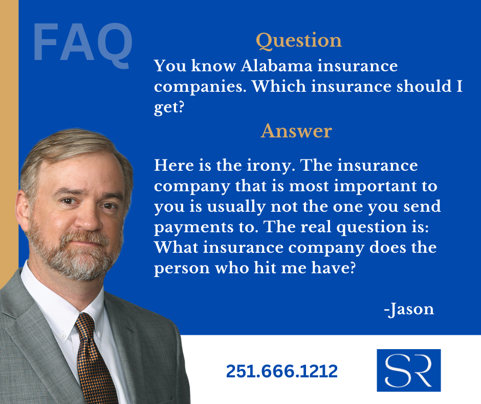 Jason FAQ - Which insurance company should I use in Alabama?